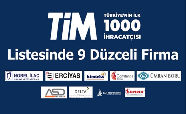 TİM İlk 1000 listesinde 9 Düzceli Firma Yer Aldı